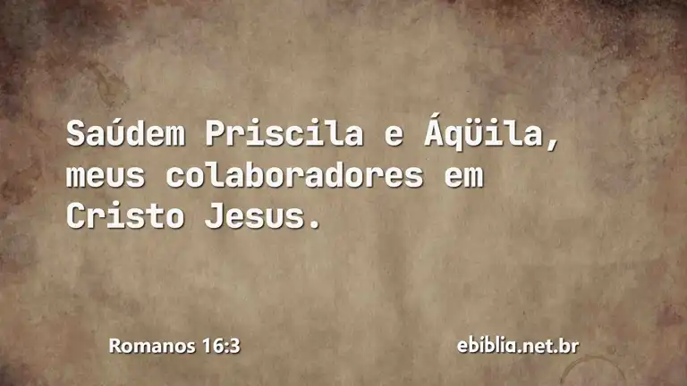 Romanos 16:3