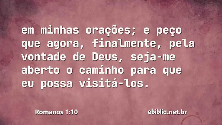 Romanos 1:10