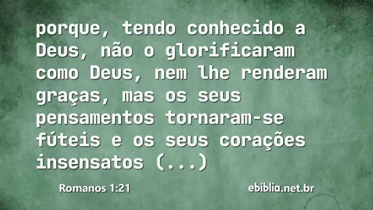 Romanos 1:21