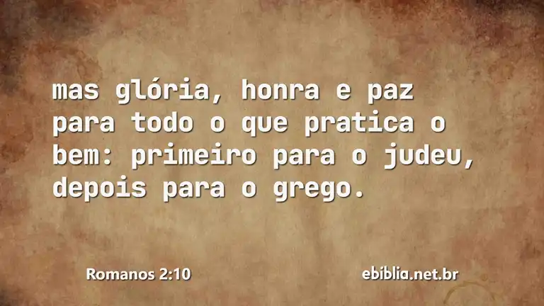 Romanos 2:10