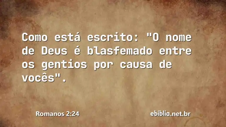 Romanos 2:24