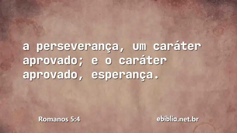 Romanos 5:4