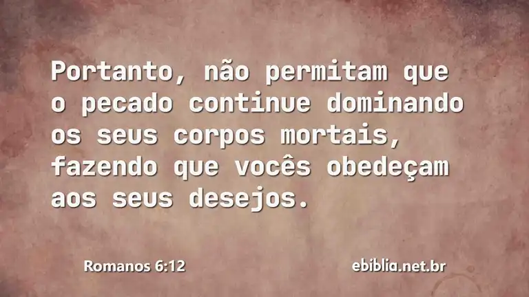 Romanos 6:12