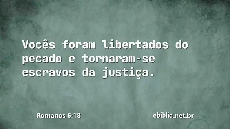 Romanos 6:18