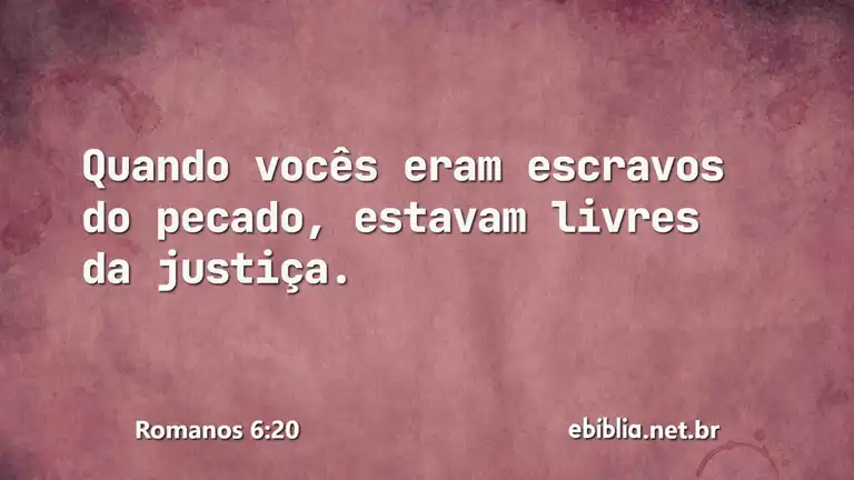 Romanos 6:20