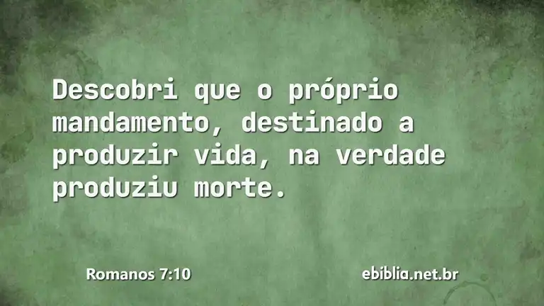 Romanos 7:10