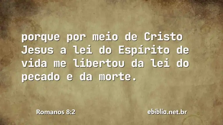 Romanos 8:2