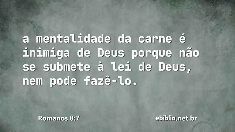 Romanos 8:7