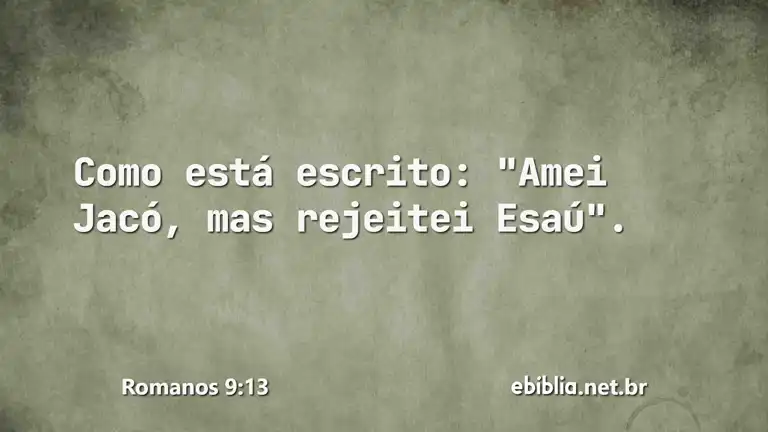 Romanos 9:13