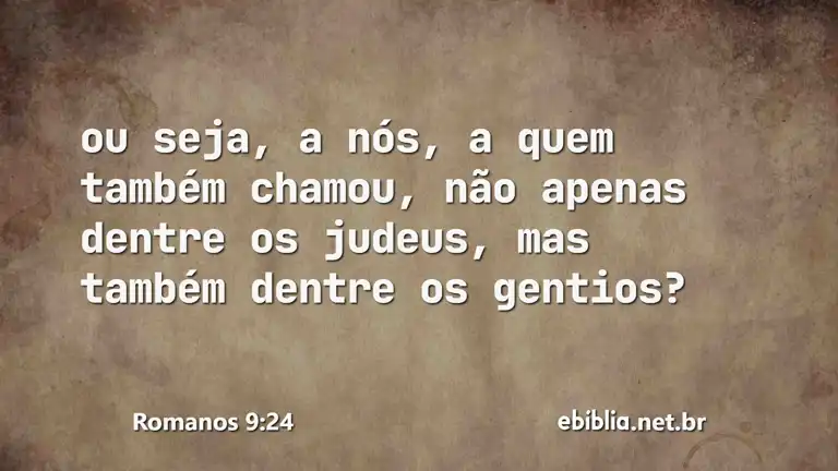 Romanos 9:24