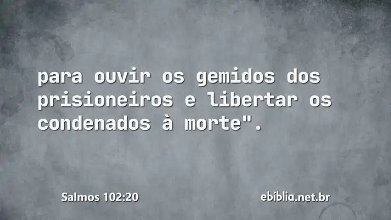 Salmos 102:20