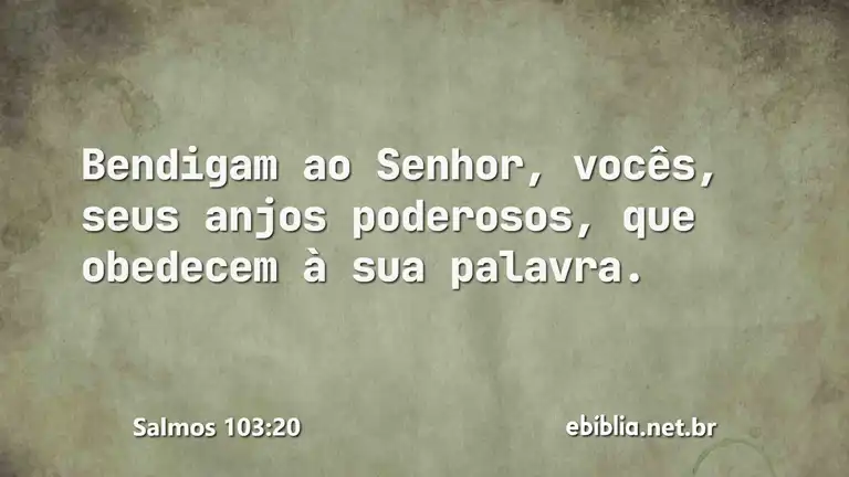 Salmos 103:20