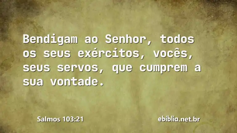 Salmos 103:21