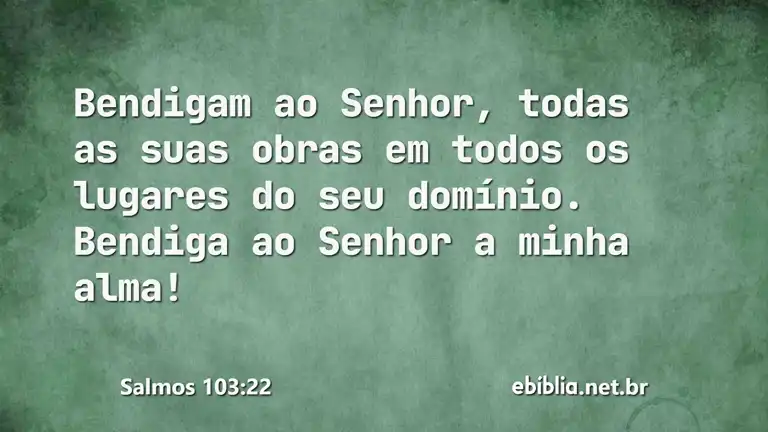 Salmos 103:22