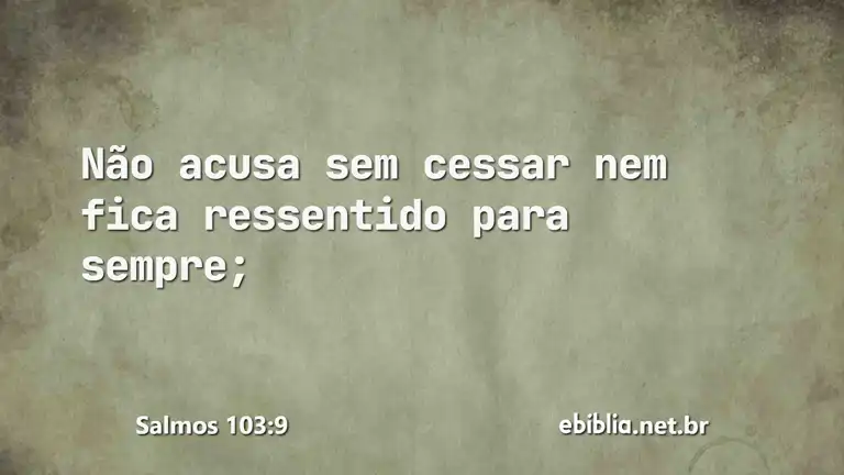 Salmos 103:9