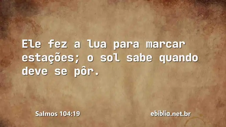 Salmos 104:19