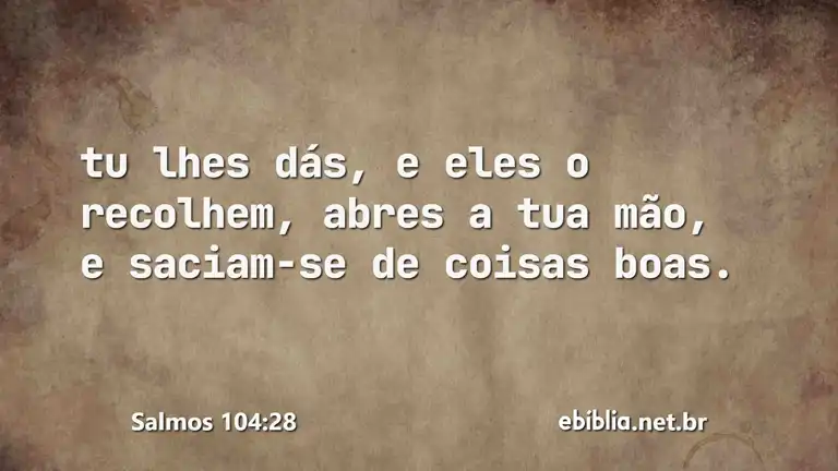 Salmos 104:28