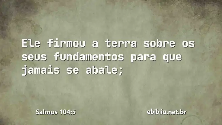 Salmos 104:5