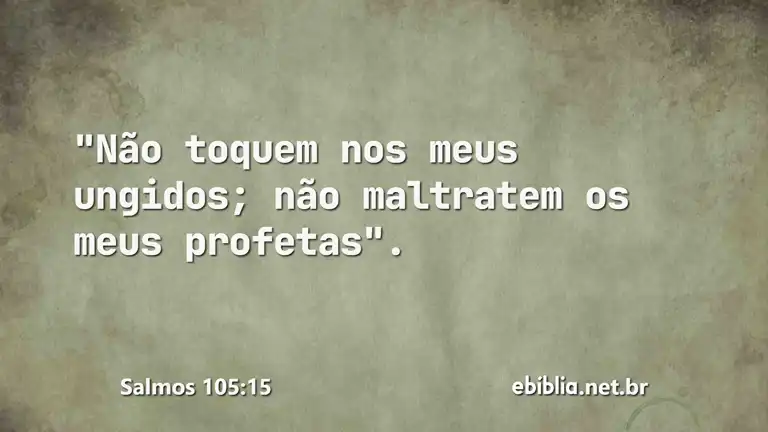 Salmos 105:15