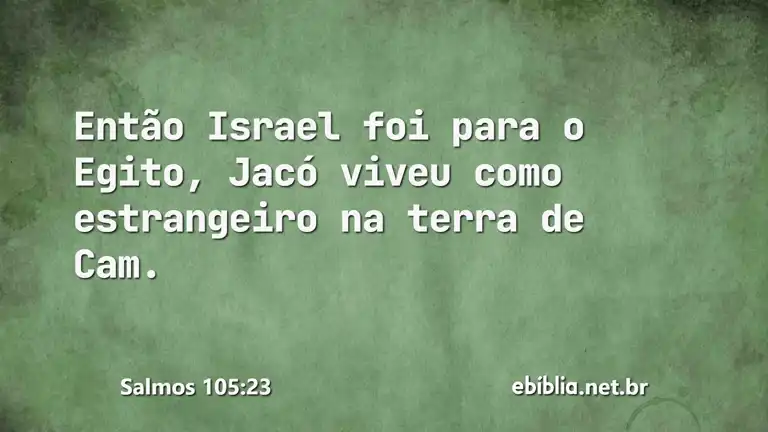 Salmos 105:23