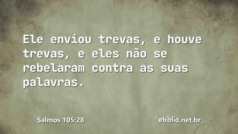 Salmos 105:28