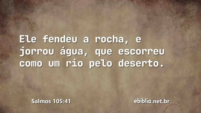 Salmos 105:41