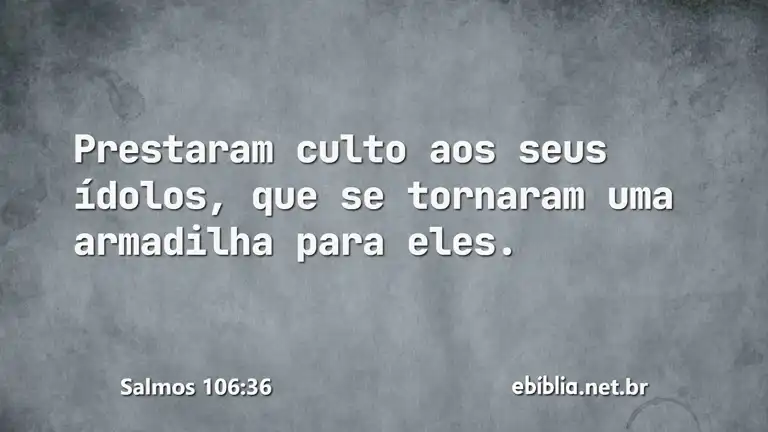 Salmos 106:36