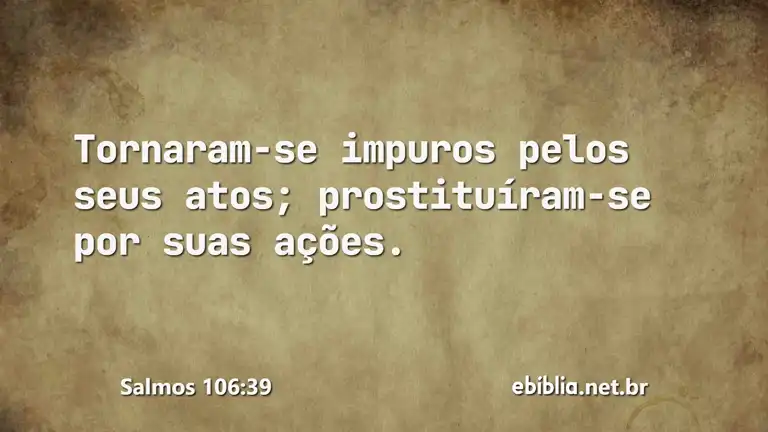 Salmos 106:39