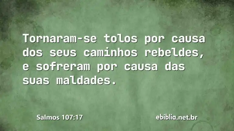 Salmos 107:17