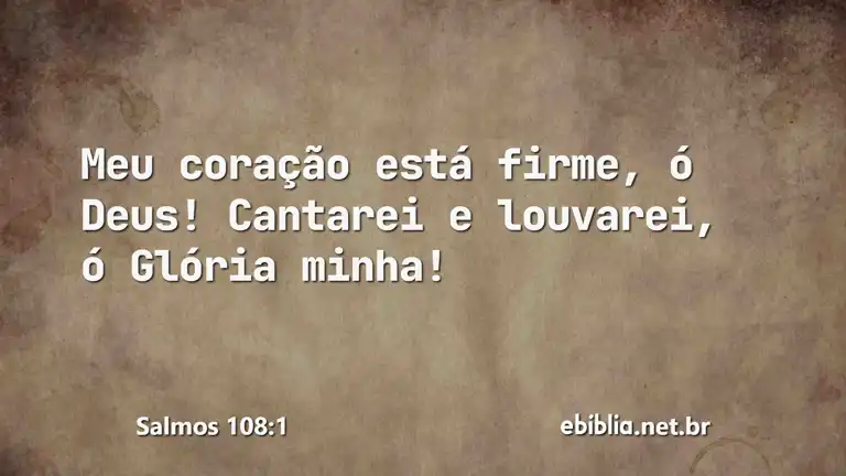 Salmos 108:1