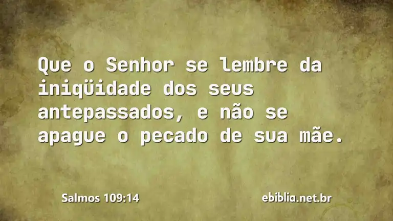 Salmos 109:14