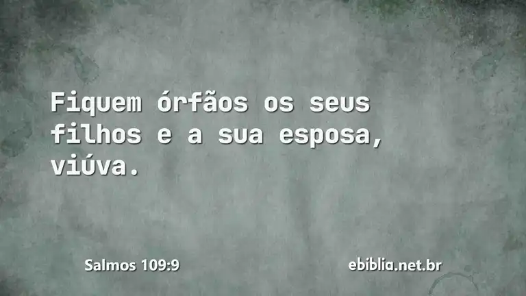 Salmos 109:9