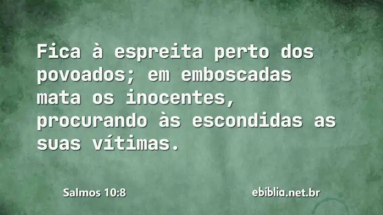 Salmos 10:8