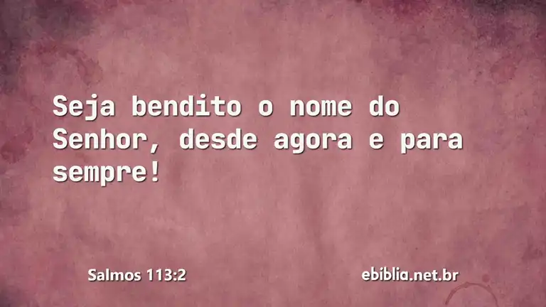 Salmos 113:2