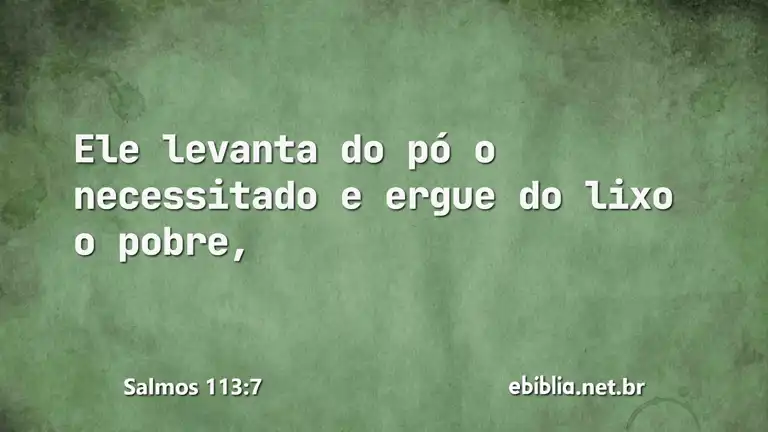 Salmos 113:7