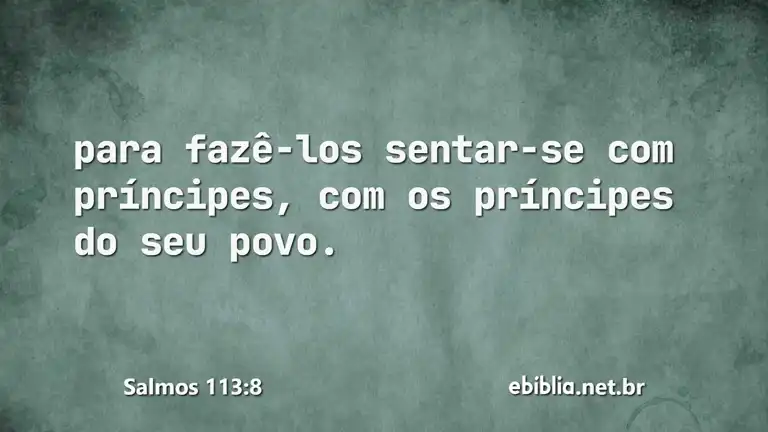 Salmos 113:8