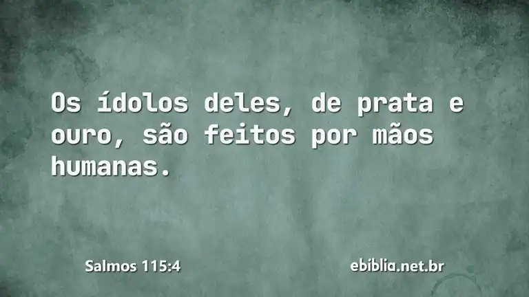 Salmos 115:4