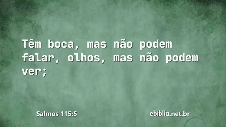 Salmos 115:5