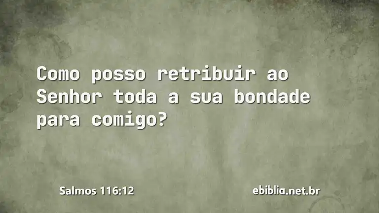 Salmos 116:12