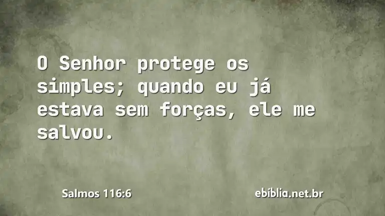 Salmos 116:6