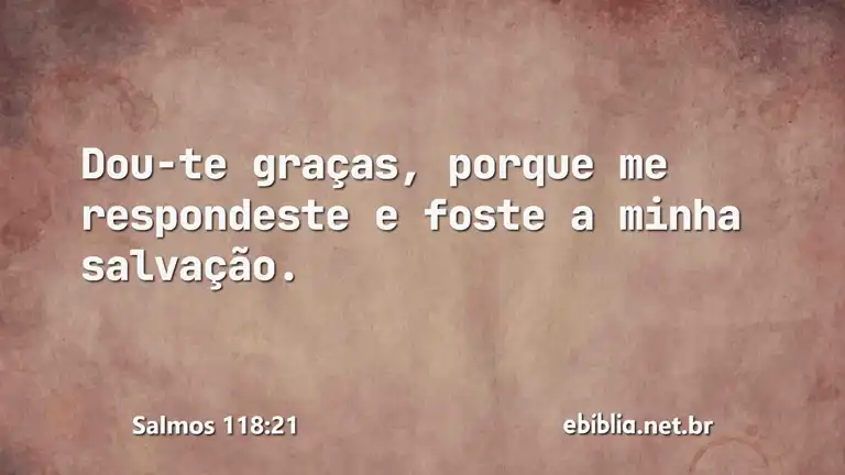 Salmos 118:21