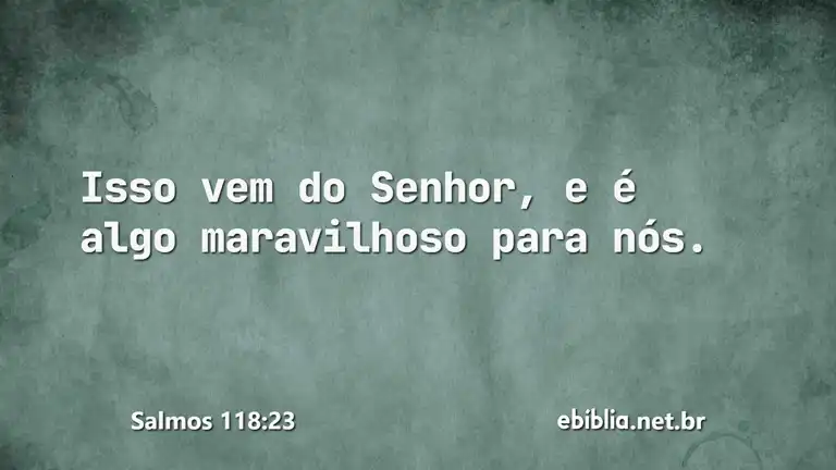 Salmos 118:23