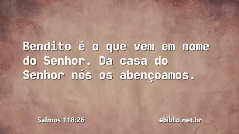 Salmos 118:26