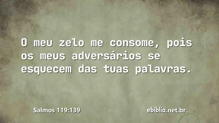 Salmos 119:139