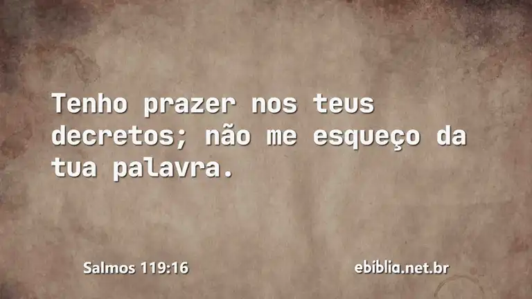 Salmos 119:16