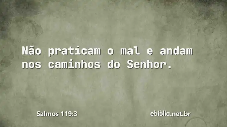 Salmos 119:3