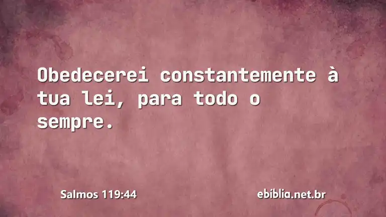 Salmos 119:44