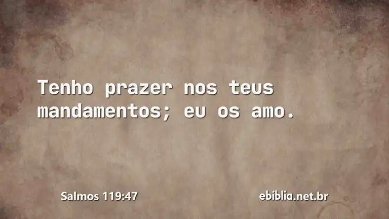 Salmos 119:47