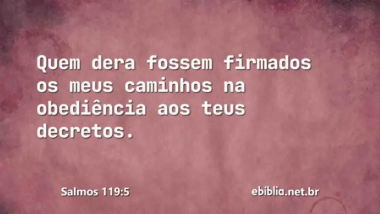 Salmos 119:5