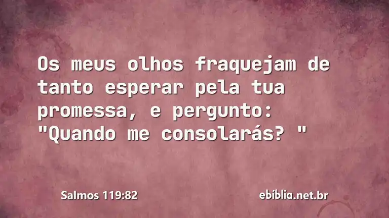 Salmos 119:82